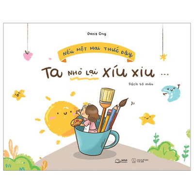 Nếu Một Mai Thức Dậy, Ta Nhỏ Lại Xíu Xiu