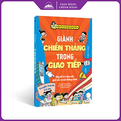Sách - Giành Chiến Thắng Trong Giao Tiếp - Nhà xuất bản Tri Thức
