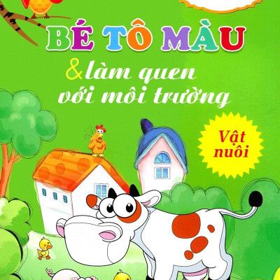 Bộ Sách Tô Màu Và Làm Quen Với Môi Trường Dành Cho Bé (Bộ 10 Cuốn)