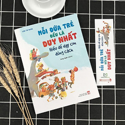 [ThangLong Bookstore] Mỗi Đứa Trẻ Đều Là Duy Nhất : Hiểu Để Dạy Con Đúng Cách