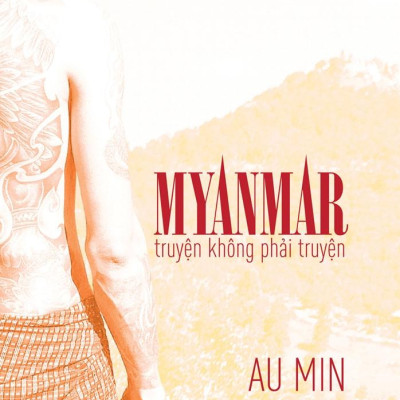 Myanmar - Truyện Không Phải Truyện