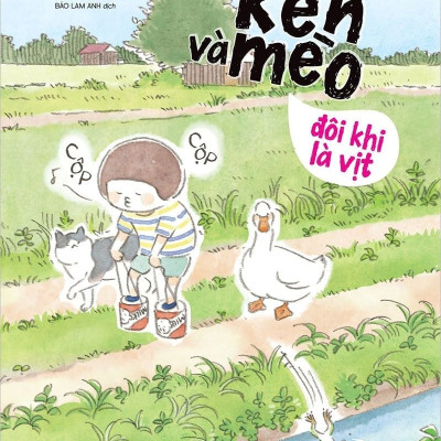 Sách bộ - Thị trấn mèo (combo 9 tập) + Ken và mèo - Đôi khi là vịt