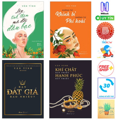 Combo Tuyệt Phẩm Của Tác Giả Văn Tình : Lấy Tình Thâm Mà Đổi Đầu Bạc + Khí Chất Bao Nhiêu, Hạnh Phúc Bấy Nhiêu + Bạn Đắt Giá Bao Nhiêu? + Không Tự Khinh Bỉ Không Tự Phí Hoài / BooksetMK (Bộ Sách Thay Đổi Tư Duy Không Chỉ Dành Cho Phái Đẹp)