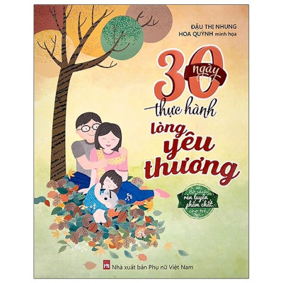 Sách - Combo 30 ngày thực hành lòng yêu thương, biết ơn, rèn luyện phẩm chất!