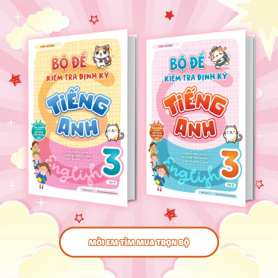 Bộ Đề Kiểm Tra Định Kỳ Tiếng Anh Lớp 3