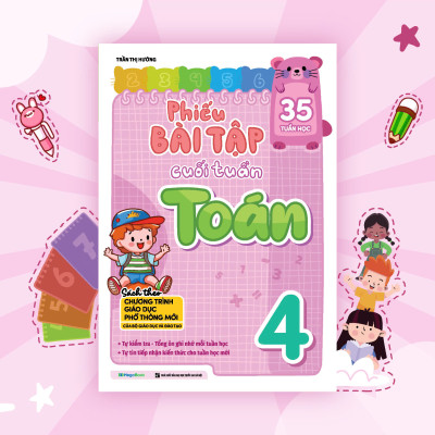 Combo Phiếu Bài Tập Cuối Tuần Toán + Tiếng Việt Lớp 4 (35 Tuần Học) (Bộ 2 Cuốn) - MEGA