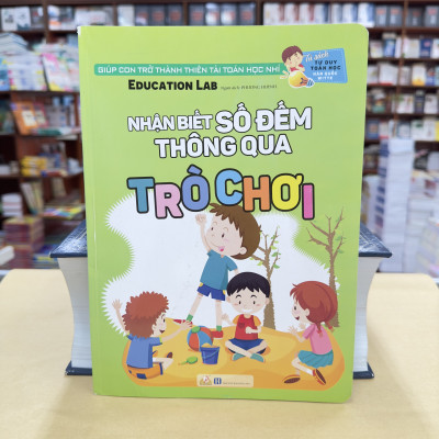 Tủ Sách Tư Duy Toán Học Hàn Quốc - Nhận Biết Số Đếm Thông Qua Trò Chơi - Vanlangbooks