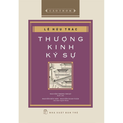 Thượng Kinh Ký Sự - Lê Hữu Trác