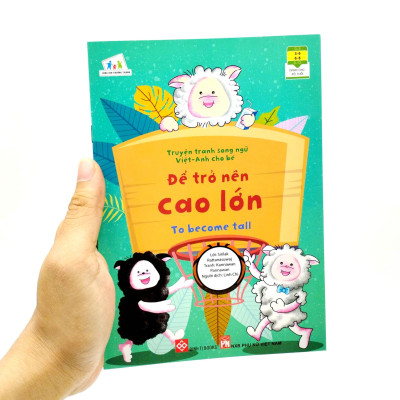 Sách Truyện Tranh Song Ngữ Việt Anh Cho Bé - Để Trở Lên Cao Lớn