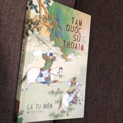 TAM QUỐC SỬ THOẠI - LÃ TƯ MIỄN (Châu Hải Đường dịch)