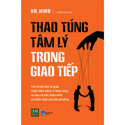 Combo 2 Cuốn Tư Duy, Phát Triển Bản Thân- Nói Chuyện Là Bản Năng, Giữ Miệng Là Tu Dưỡng, Im Lặng Là Trí Tuệ + Thao Túng Tâm Lý Trong Giao Tiếp