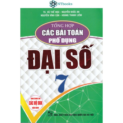 Combo Tổng Hợp Các Bài Toán Phổ Dụng Đại Số + Hình Học Lớp 7 (Dùng Chung Cho Các Bộ SGK Hiện Hành) (Bộ 2 Cuốn)-HA