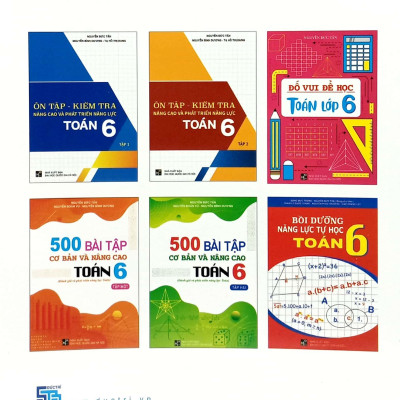Ôn Tập-Kiểm Tra Nâng Cao Và Phát Triển Năng Lực Toán 6 - Tập 1