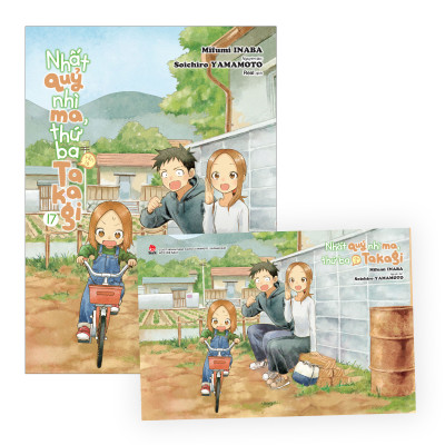 Nhất Quỷ Nhì Ma, Thứ Ba (Vẫn Là) Takagi Tập 17 [Tặng Kèm Postcard]