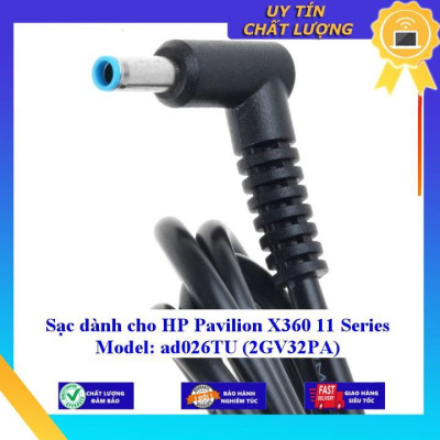 Sạc dùng cho HP Pavilion X360 11 Series Model: ad026TU (2GV32PA) - Hàng Nhập Khẩu New Seal