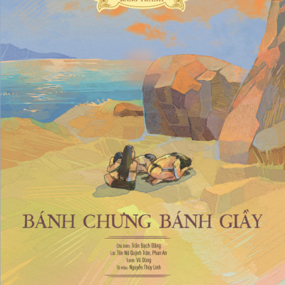Lịch Sử Việt Nam Bằng Tranh - Bánh Chưng Bánh Giầy - Bản Màu - Bìa Cứng