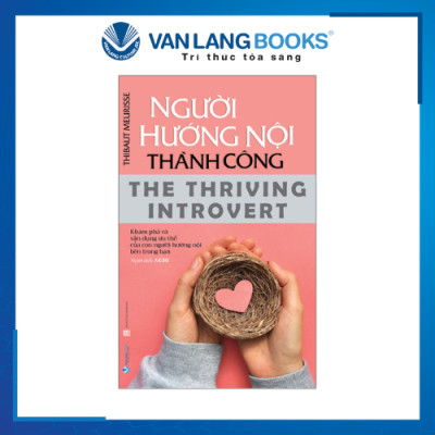  Người Hướng Nội Thành Công ( Tái bản)