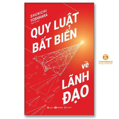 Sách - Quy Luật Bất Biến Về Lãnh Đạo - Thái Hà Books