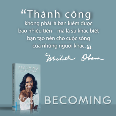 Becoming - Chất Michelle (Bìa Mềm)