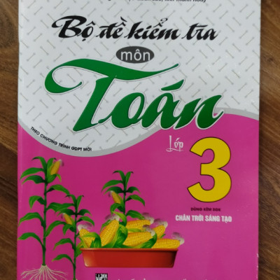 Sách - Bộ Đề Kiểm Tra Môn Toán Lớp 3 ( Dùng kèm SGK Chân Trời Sáng Tạo )