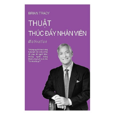 Combo Để Trở Thành Lãnh Đạo Tài Ba ( Lãnh Đạo Giỏi Hỏi Câu Hỏi Hay + Những Quy Tắc Trong Quản Lý  + Thuật Thúc Đẩy Nhân Viên ) Tặng Bookmark 