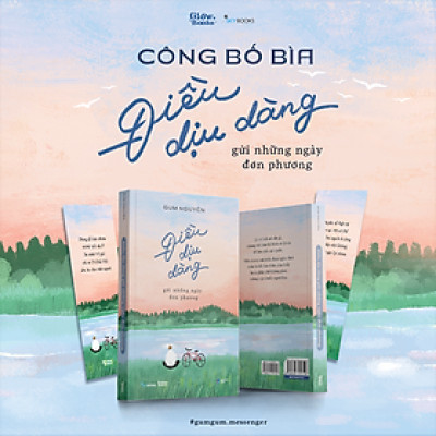 Điều Dịu Dàng Gửi Những Ngày Đơn Phương