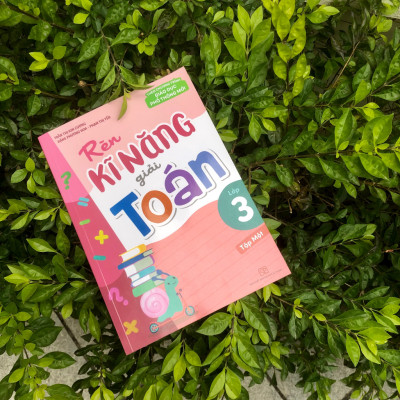 Sách - Rèn Kĩ Năng Giải Toán Lớp 3 (Tập Một)