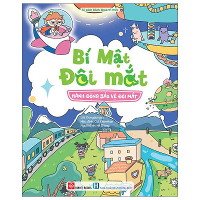 Sách - Bí Mật Đôi Mắt - Hành Động Bảo Vệ Đôi Mắt
