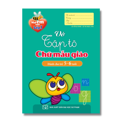 Mai Em Vào Lớp Một - Dành Cho Trẻ 5 - 6 Tuổi (Bộ 9 Cuốn) - Tái Bản