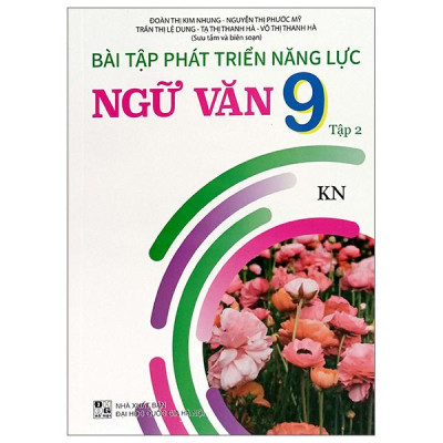 Sách - Bài Tập Phát Triển Năng Lực Ngữ Văn 9 - Tập 2 (Kết Nối)