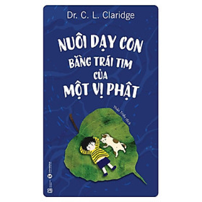 sách - Nuôi dạy con bằng trái tim của một vị Phật