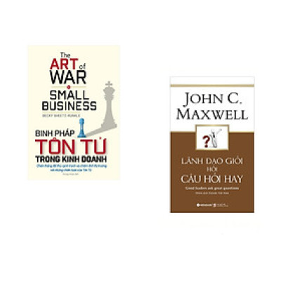 Combo 2 cuốn sách: Binh pháp tôn tử trong kinh doanh + Lãnh Đạo Giỏi Hỏi Câu Hỏi Hay