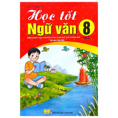 Học Tốt Ngữ Văn 8 - Tập 2 (Bộ Sách Cánh Diều)