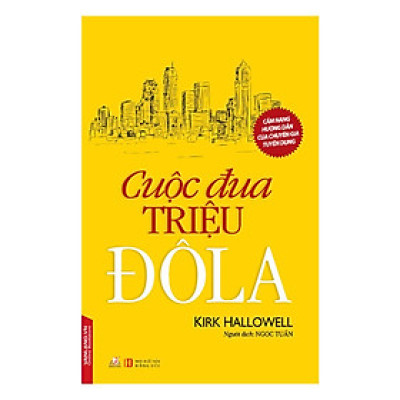 Sách - Cuộc Đua Triệu Đôla - Chính Thông Book