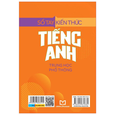 Sổ Tay Kiến Thức Tiếng Anh Trung Học Phổ Thông ( TB ) - Bản Quyền
