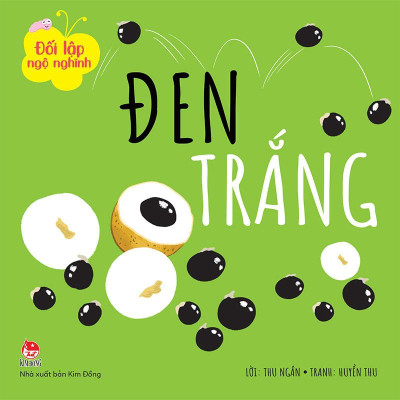 Đối Lập Ngộ Nghĩnh: Đen - Trắng