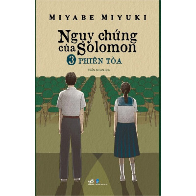 Ngụy Chứng Của Solomon - Tập 3: Phiên Tòa