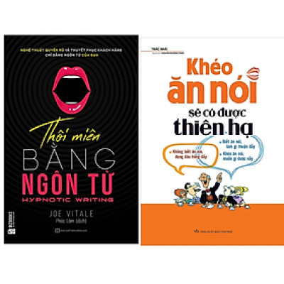 Combo 2Q: Thôi Miên Bằng Ngôn Từ + Khéo Ăn Nói Sẽ Có Được Thiên Hạ (Nghệ Thuật Giao Tiếp Thành Công)