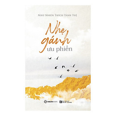 Nhẹ Gánh Ưu Phiền (SGB)