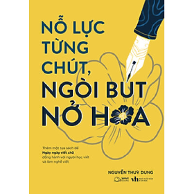 Nỗ Lực Từng Chút, Ngòi Bút Nở Hoa - Bản Quyền