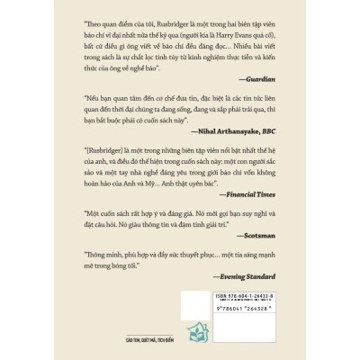 Sách - Hướng Dẫn Sử Dụng Tin Tức - Tin Vào Đâu Trong Một Thế Giới Ngập Tràn Tin Giả - Alan Rusbridger - NXB Trẻ