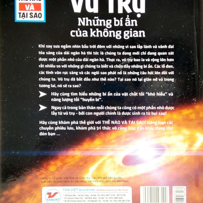 Thế Nào Và Tại Sao - Vũ Trụ - Những Bí Ẩn Của Không Gian (Tái Bản)