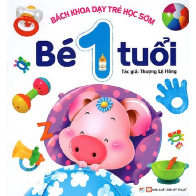 Combo 03 Cuốn Bách Khoa Dạy Trẻ Học Sớm 1 - 2 - 3 Tuổi (Tái Bản)