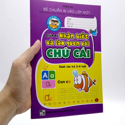 Bé Chuẩn Bị Vào Lớp 1 - Giúp Bé Nhận Biết Và Làm Quen Với Chữ Cái (Dành Cho Trẻ 3-4 Tuổi)