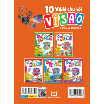 10 Vạn Câu Hỏi Vì Sao - Con Người Và Công Nghệ