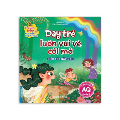 Sách - Dạy Trẻ Tự Tin Vào Bản Thân + Kiên Cường Khi Tất Bại + Tự Khuyến Khích Mình + Luôn Vui Vẻ Cởi Mở - Combo 4 Cuốn - Minh Thắng