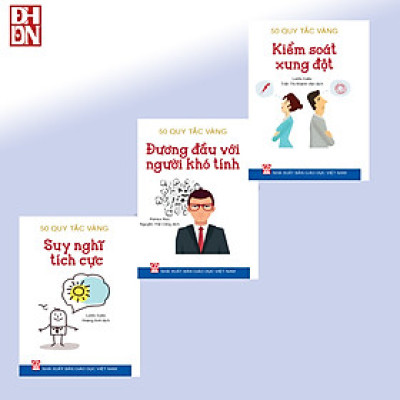 Bộ sách 50 Quy tắc vàng: Suy nghĩ tích cực -Ứng xử với người khó tính - Kiểm soát xung đột