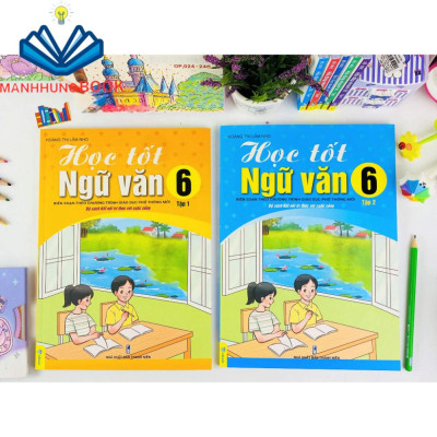 Sách - Học Tốt Ngữ Văn 6 Tập 1 - Biên soạn theo chương trình GDPT mới Kết Nối.