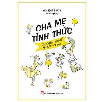 Cha Mẹ Tỉnh Thức - Bản Quyền