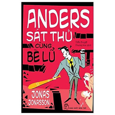 Sách - Anders Sát Thủ Cùng Bè Lũ (Tái Bản 2024)